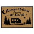 Ohaprints-Doormat-Outdoor-Indoor-Camper-Camping-Rv-Indoor-Outdoor-Always-At-Home-Wherever-We-Roam-Rubber-Door-Mat-273-18'' x 30''