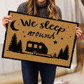 Ohaprints-Doormat-Outdoor-Indoor-Camper-Camping-Rv-Indoor-Outdoor-We-Sleep-Around-Rubber-Door-Mat-388-