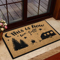 Ohaprints-Doormat-Outdoor-Indoor-Camper-Camping-Rv-Indoor-Outdoor-This-Is-How-We-Rubber-Door-Mat-399-