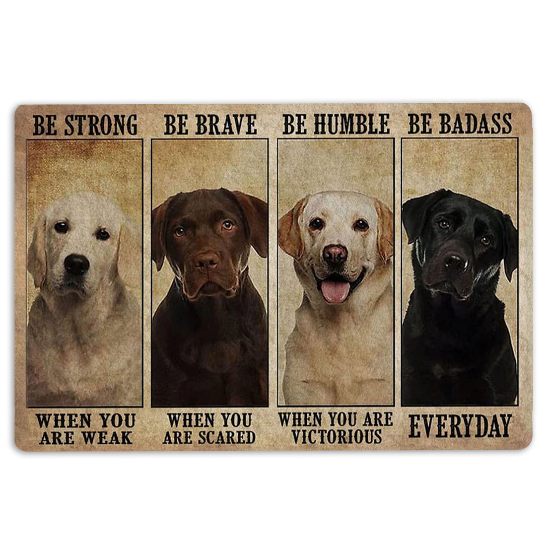 Ohaprints-Doormat-Outdoor-Indoor-Be-Strong-Brave-Humble-Labrador-Retriever-Gifts-For-Dog-Lovers-Rubber-Door-Mat-1319-18'' x 30''