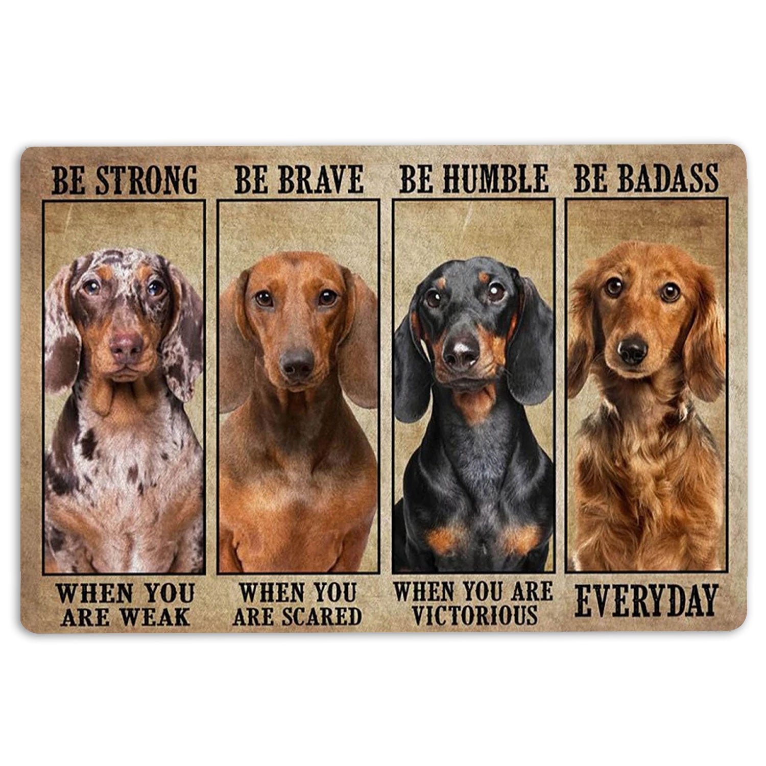 Ohaprints-Doormat-Outdoor-Indoor-Be-Strong-Brave-Humble-Badass-Dachshund-Dog-Gifts-For-Dog-Lovers-Rubber-Door-Mat-1325-18'' x 30''