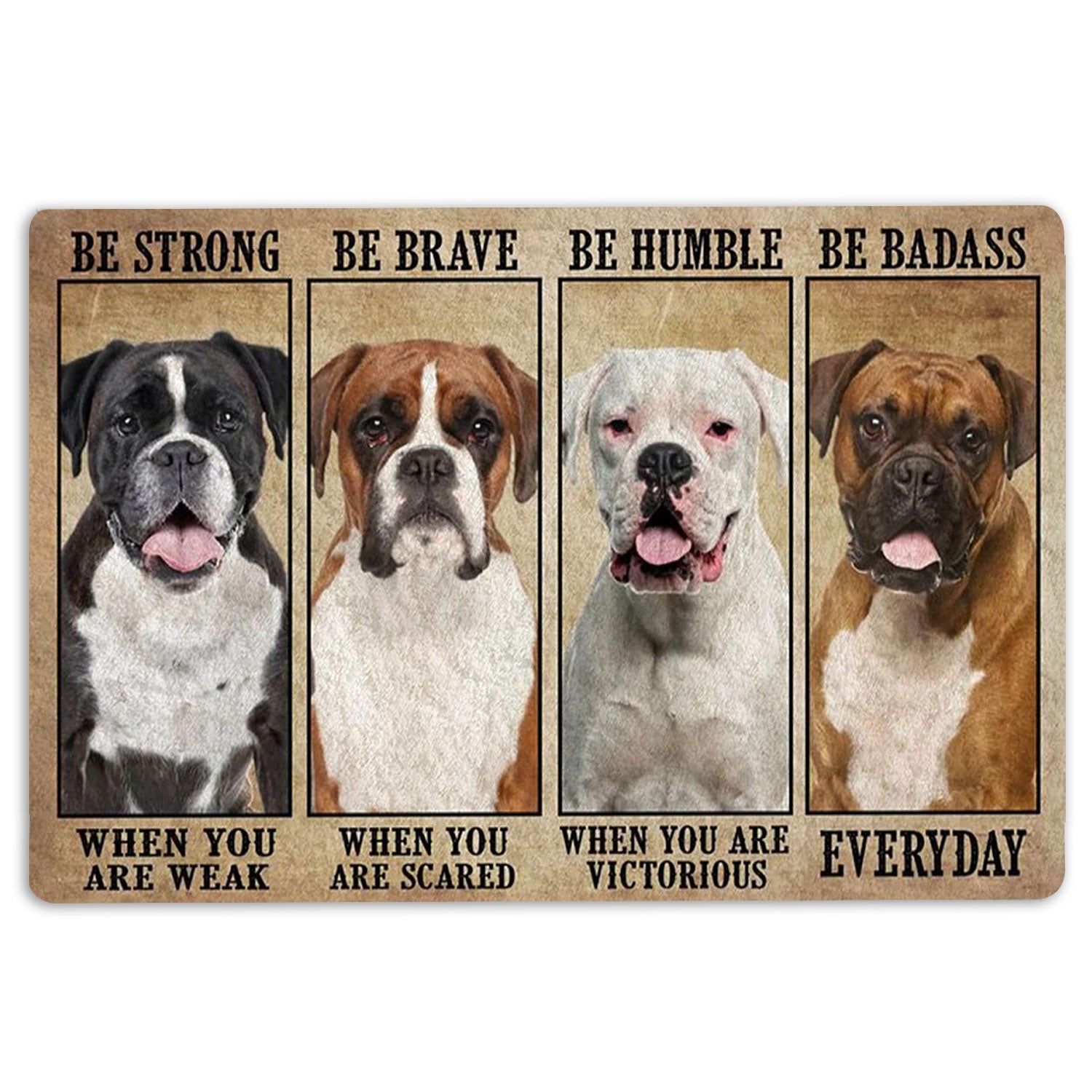 Ohaprints-Doormat-Outdoor-Indoor-Be-Strong-Brave-Humble-Badass-Boxer-Dog-Gifts-For-Dog-Lovers-Rubber-Door-Mat-1327-18'' x 30''