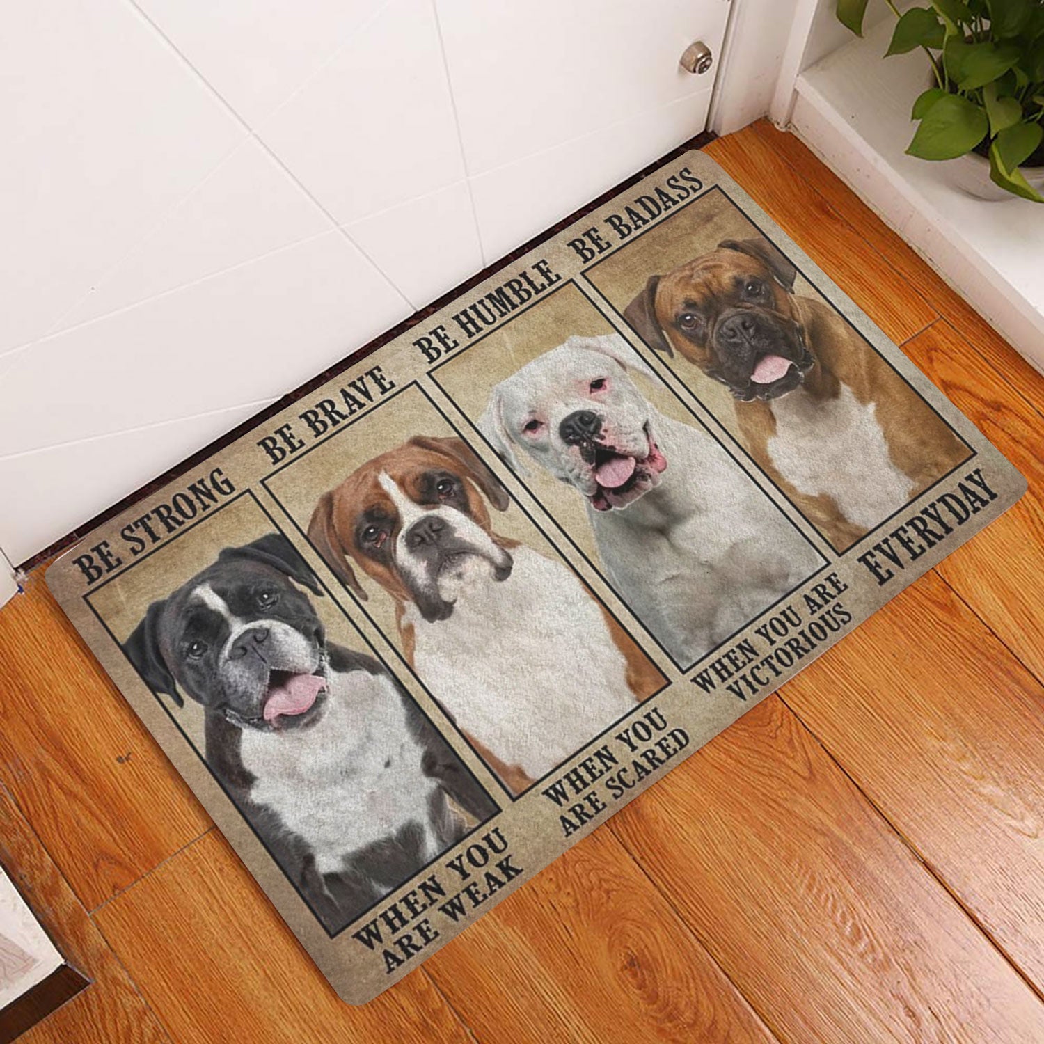 Ohaprints-Doormat-Outdoor-Indoor-Be-Strong-Brave-Humble-Badass-Boxer-Dog-Gifts-For-Dog-Lovers-Rubber-Door-Mat-1327-