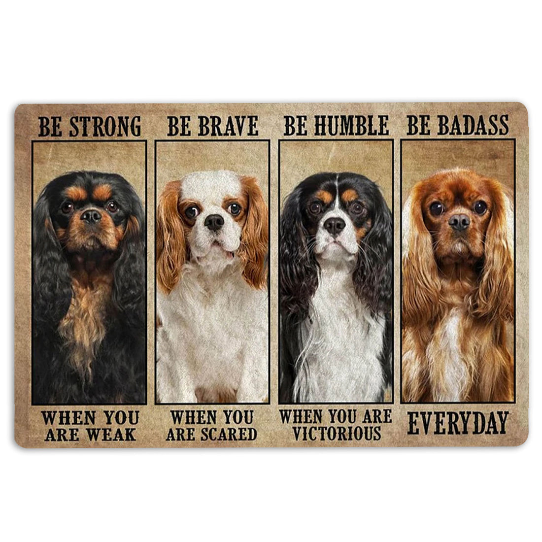 Ohaprints-Doormat-Outdoor-Indoor-Be-Strong-Brave-Humble-Cavalier-King-Charles-Gifts-For-Dog-Lover-Rubber-Door-Mat-1341-18'' x 30''