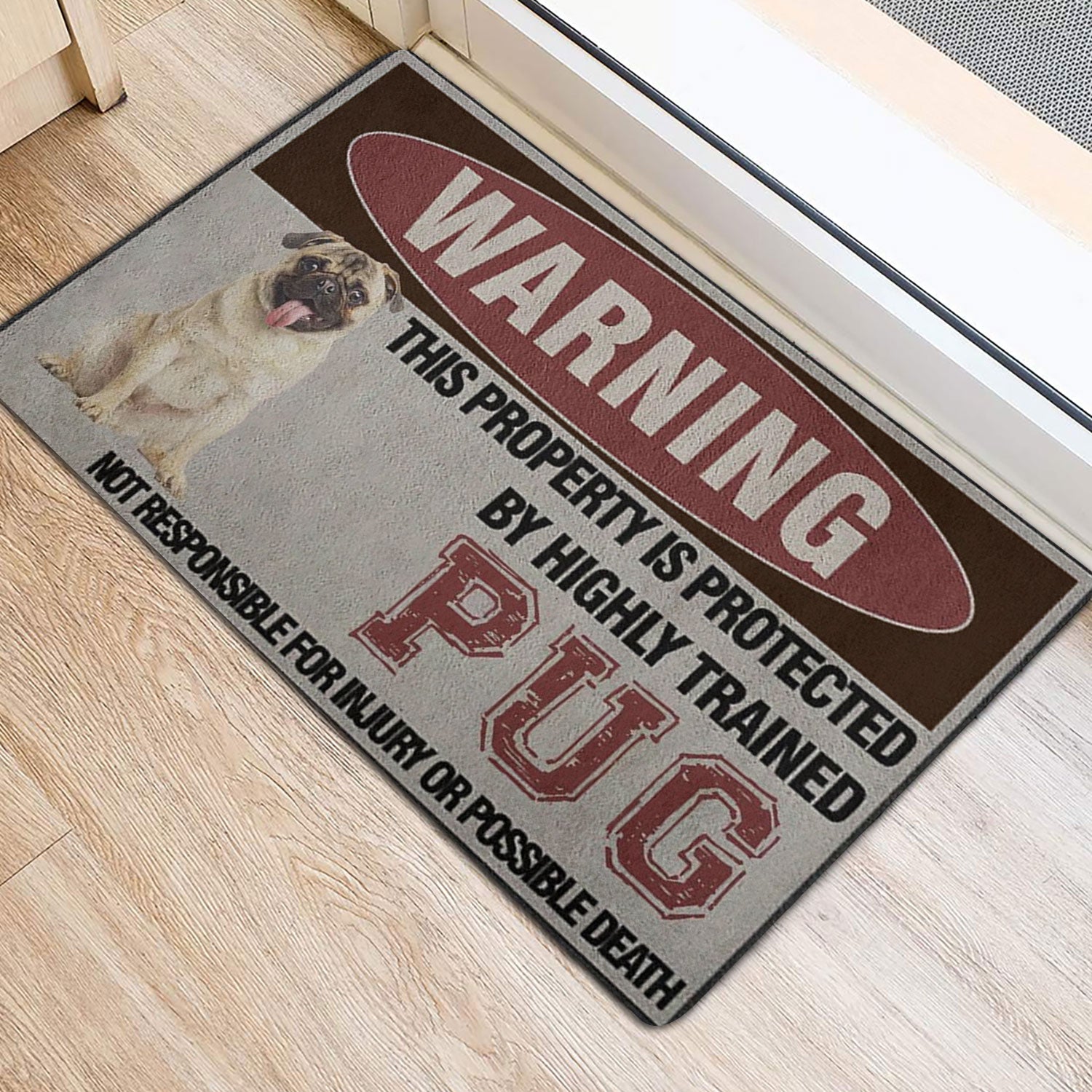 Ohaprints-Doormat-Outdoor-Indoor-Warning-This-Property-Is-Protected-By-A-Highly-Trained-Pug-Dog-Rubber-Door-Mat-1343-