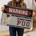 Ohaprints-Doormat-Outdoor-Indoor-Warning-This-Property-Is-Protected-By-A-Highly-Trained-Pug-Dog-Rubber-Door-Mat-1343-