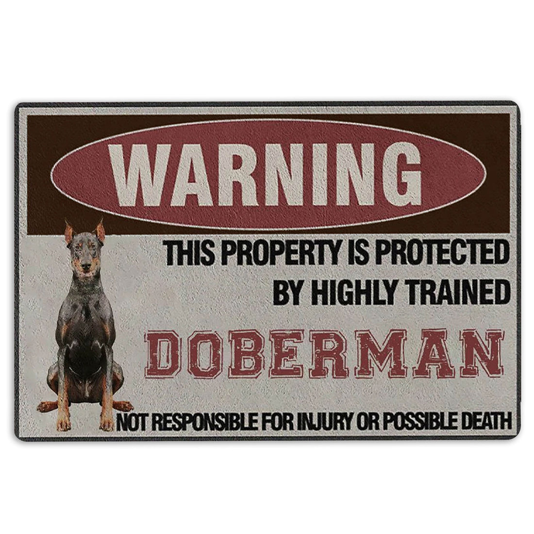 Ohaprints-Doormat-Outdoor-Indoor-Warning-This-Property-Is-Protected-By-A-Highly-Trained-Doberman-Rubber-Door-Mat-1349-18'' x 30''