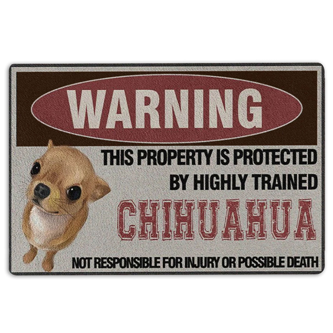 Ohaprints-Doormat-Outdoor-Indoor-Warning-This-Property-Is-Protected-By-A-Highly-Trained-Chihuahua-Rubber-Door-Mat-1352-18'' x 30''