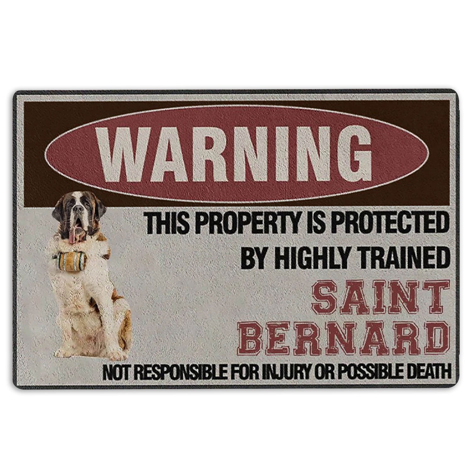Ohaprints-Doormat-Outdoor-Indoor-This-Property-Is-Protected-By-A-Highly-Trained-Saint-Bernard-Dog-Rubber-Door-Mat-1357-18'' x 30''