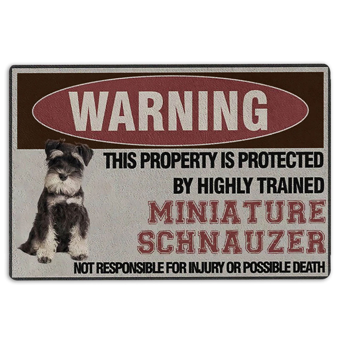 Ohaprints-Doormat-Outdoor-Indoor-Warning-This-Property-Is-Protected-By-Highly-Trained-Schnauzer-Rubber-Door-Mat-1358-18'' x 30''