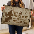 Ohaprints-Doormat-Outdoor-Indoor-Don'T-Preach-To-Me-Wicca-Witch-Rubber-Door-Mat-669-