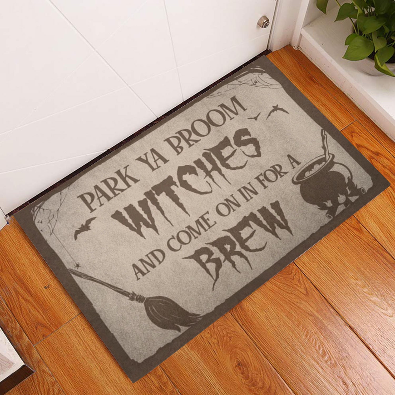 Ohaprints-Doormat-Outdoor-Indoor-Witch-Park-Ya-Broom-Witches-And-Come-On-In-For-A-Brew-Rubber-Door-Mat-672-