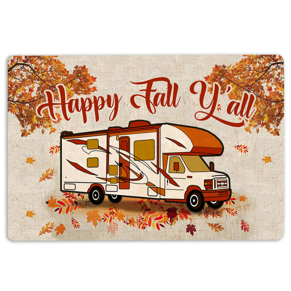 Ohaprints-Doormat-Outdoor-Indoor-Happy-Fall-Y'All-Campsite-Camping-Class-C-Fall-Autumn-Rubber-Door-Mat-1602-18'' x 30''