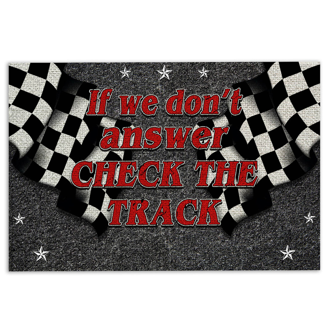 Ohaprints-Doormat-Outdoor-Indoor-Racing-If-We-Don'T-Answer-Check-The-Track-Rubber-Door-Mat-702-18'' x 30''