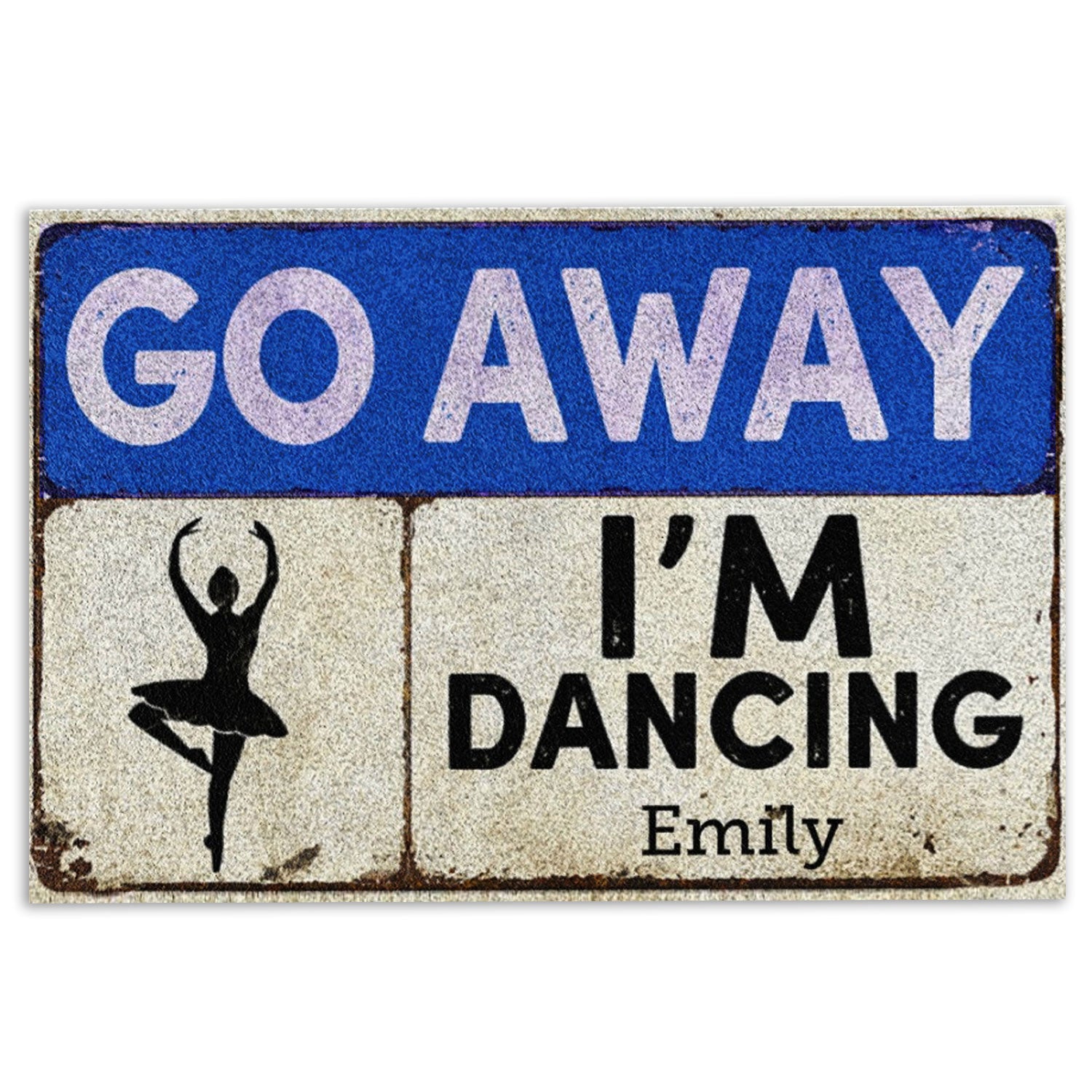 Ohaprints-Doormat-Outdoor-Indoor-Ballet-Go-Away-I'M-Dancing-Custom-Personalized-Name-Rubber-Door-Mat-716-18'' x 30''