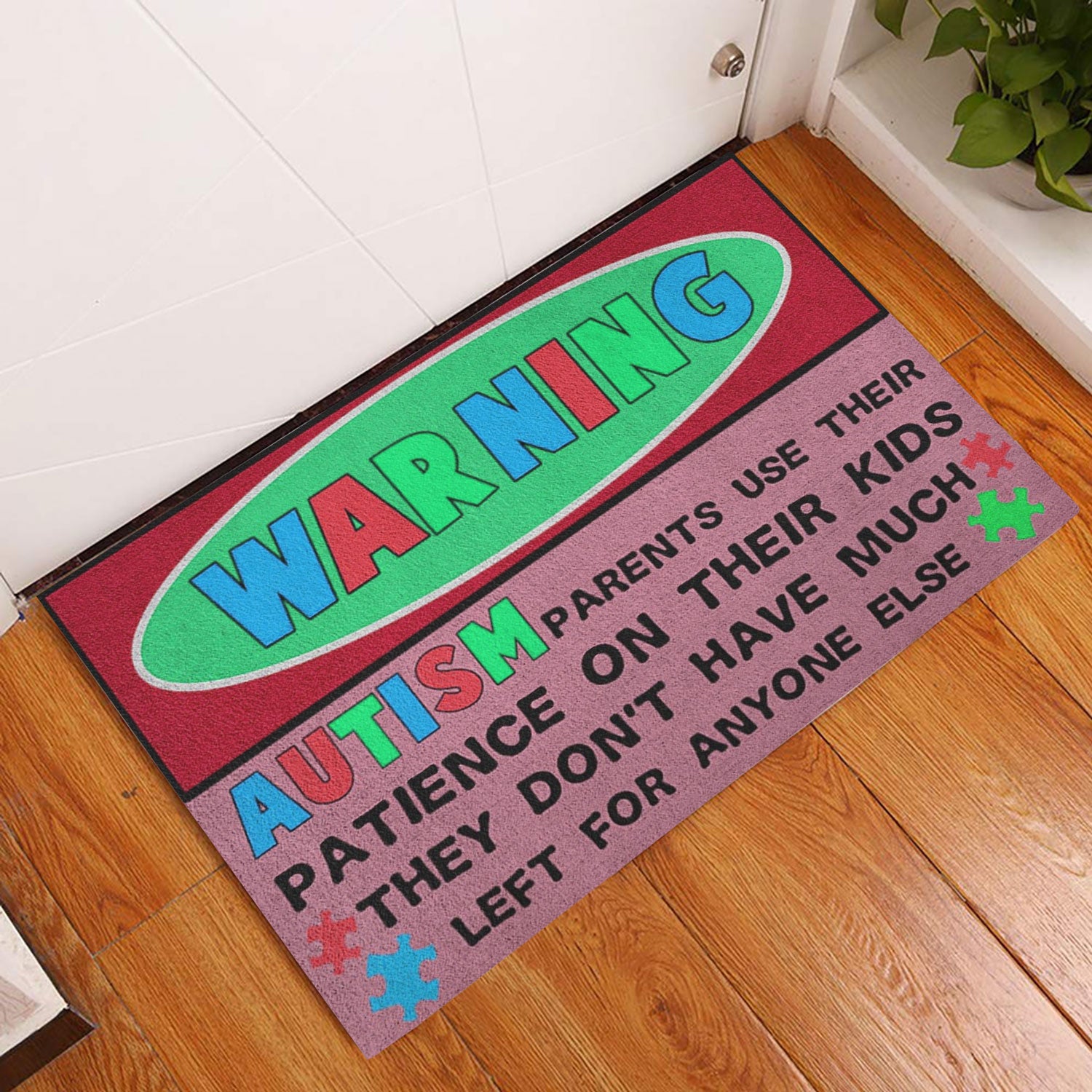 Ohaprints-Doormat-Outdoor-Indoor-Autism-Warning-Autism-Parents-Use-Their-Patience-On-Their-Kids-Rubber-Door-Mat-719-