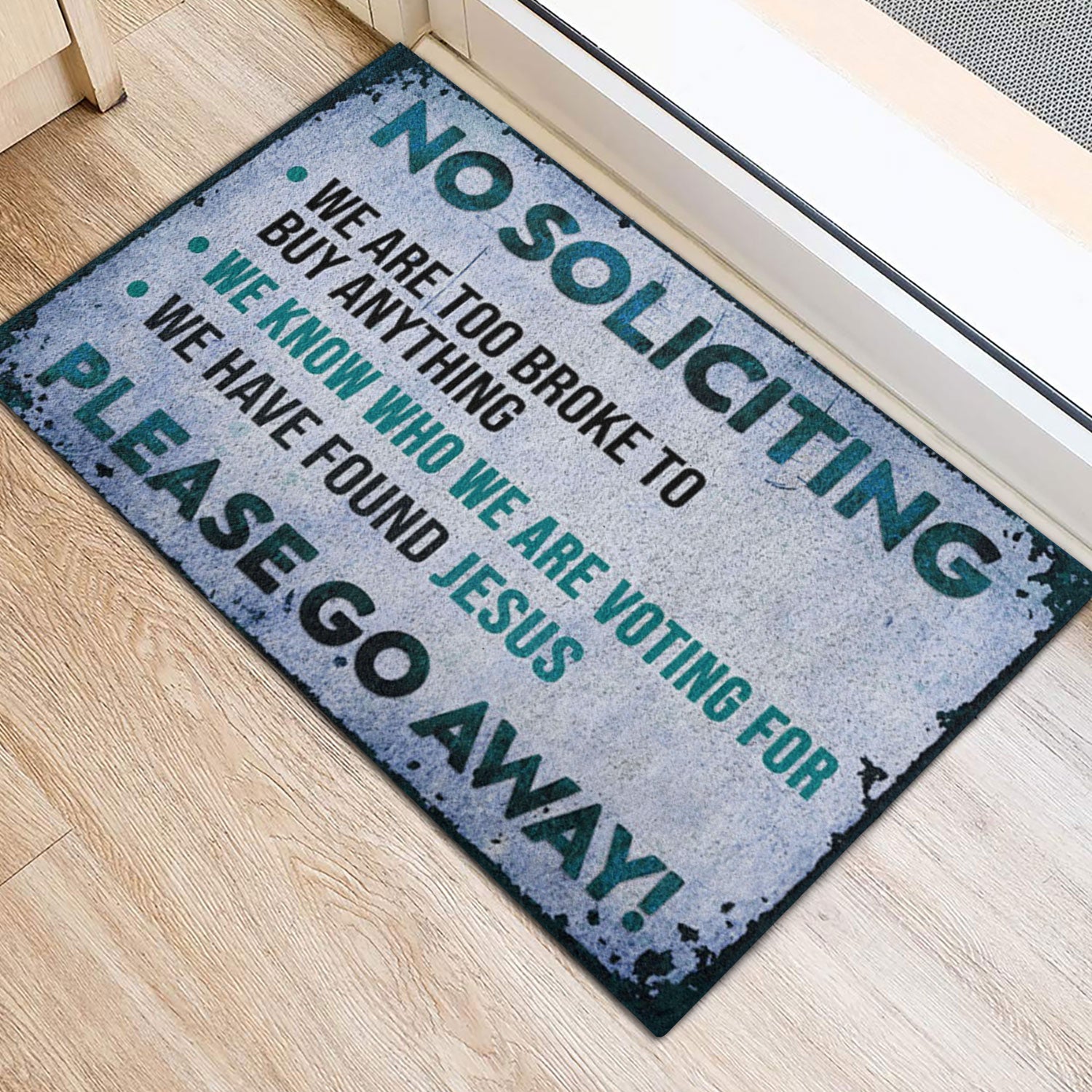 Ohaprints-Doormat-Outdoor-Indoor-God-Family-No-Soliciting-We-Are-Too-Broke-To-Buy-Anything-Rubber-Door-Mat-751-