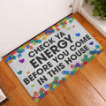 Ohaprints-Doormat-Outdoor-Indoor-Autism-Awareness-Check-Ya-Energy-Before-You-Come-In-This-House-Rubber-Door-Mat-756-