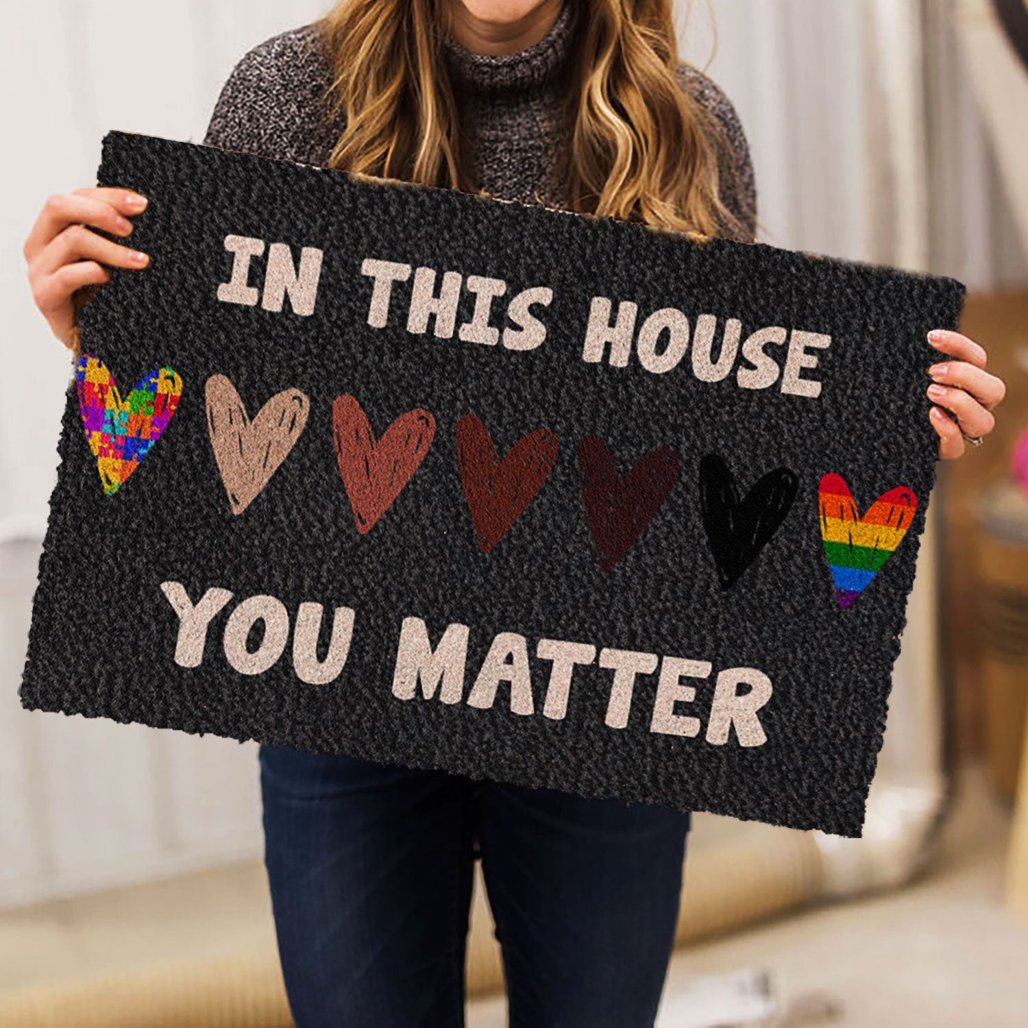 Ohaprints-Doormat-Outdoor-Indoor-Lgbt-In-This-House-You-Matter-Pide-Love-Peace-Rubber-Door-Mat-772-