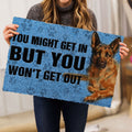 Ohaprints-Doormat-Outdoor-Indoor-German-Shepherd-Dog-You-Might-Get-In-But-You-Won'T-Get-Out-Rubber-Door-Mat-793-