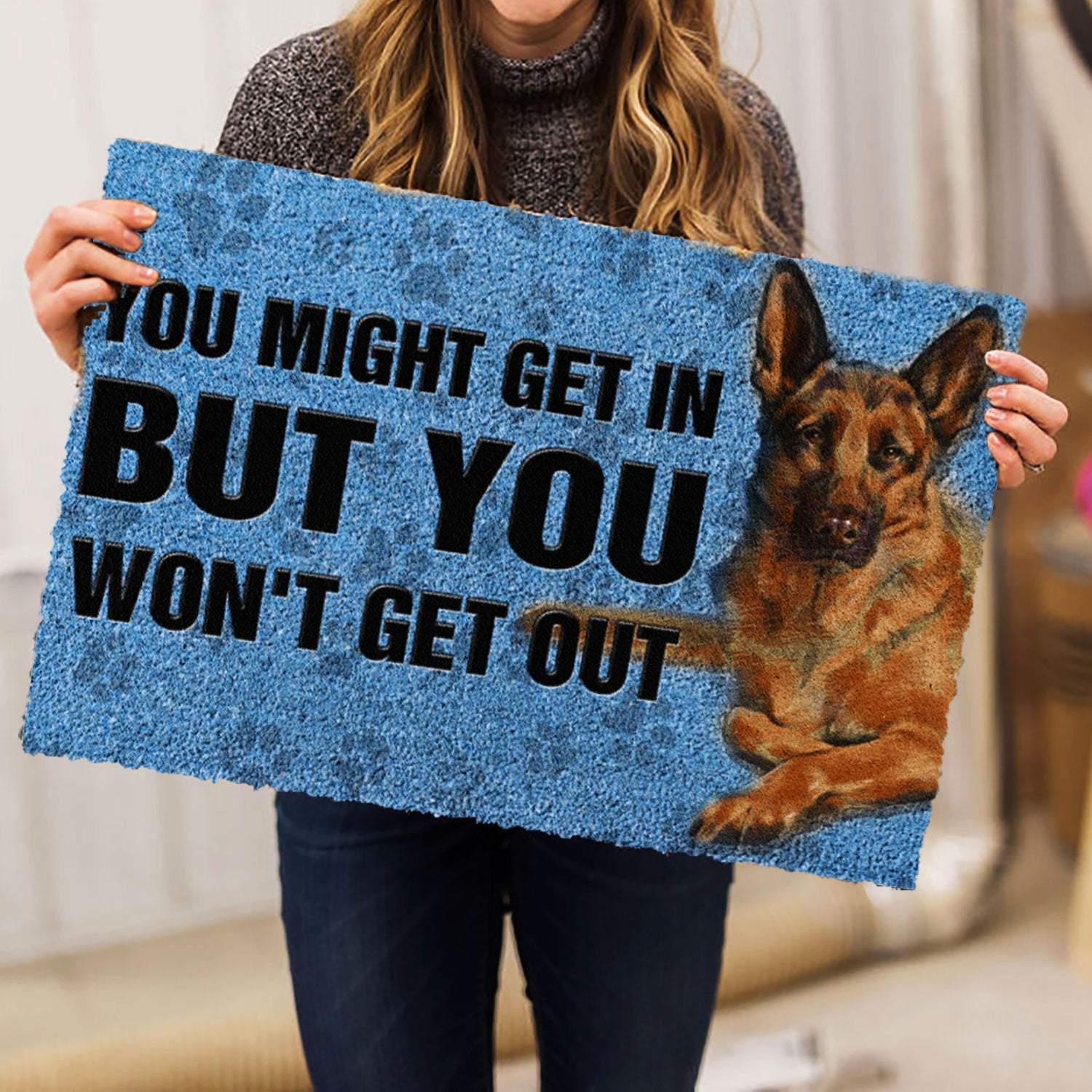 Ohaprints-Doormat-Outdoor-Indoor-German-Shepherd-Dog-You-Might-Get-In-But-You-Won'T-Get-Out-Rubber-Door-Mat-793-