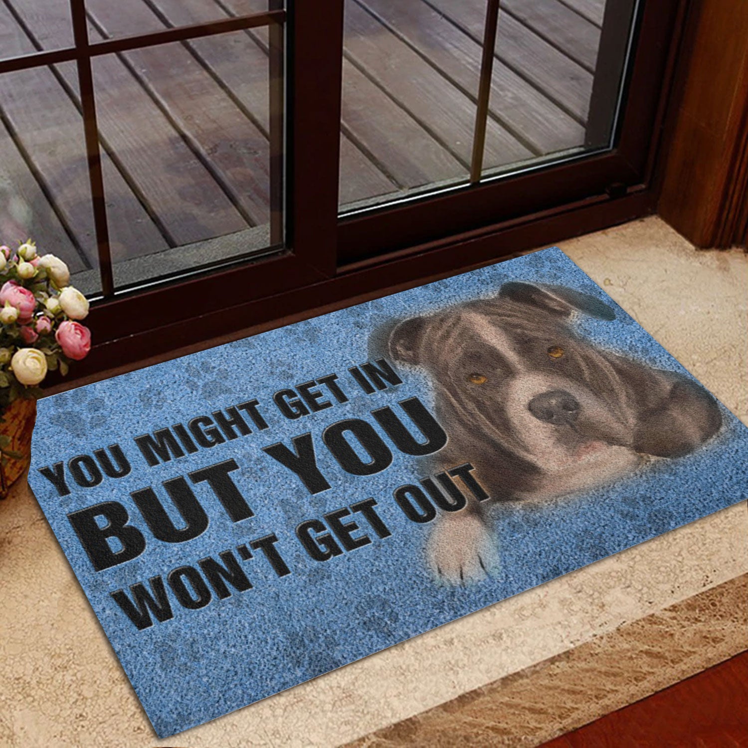 Ohaprints-Doormat-Outdoor-Indoor-Pitbull-Dog-You-Might-Get-In-But-You-Won'T-Get-Out-Rubber-Door-Mat-794-