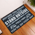 Ohaprints-Doormat-Outdoor-Indoor-Trucker-Before-You-Break-Into-My-House-Truck-Driver-Rubber-Door-Mat-900-