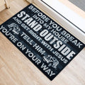 Ohaprints-Doormat-Outdoor-Indoor-Trucker-Before-You-Break-Into-My-House-Truck-Driver-Rubber-Door-Mat-900-