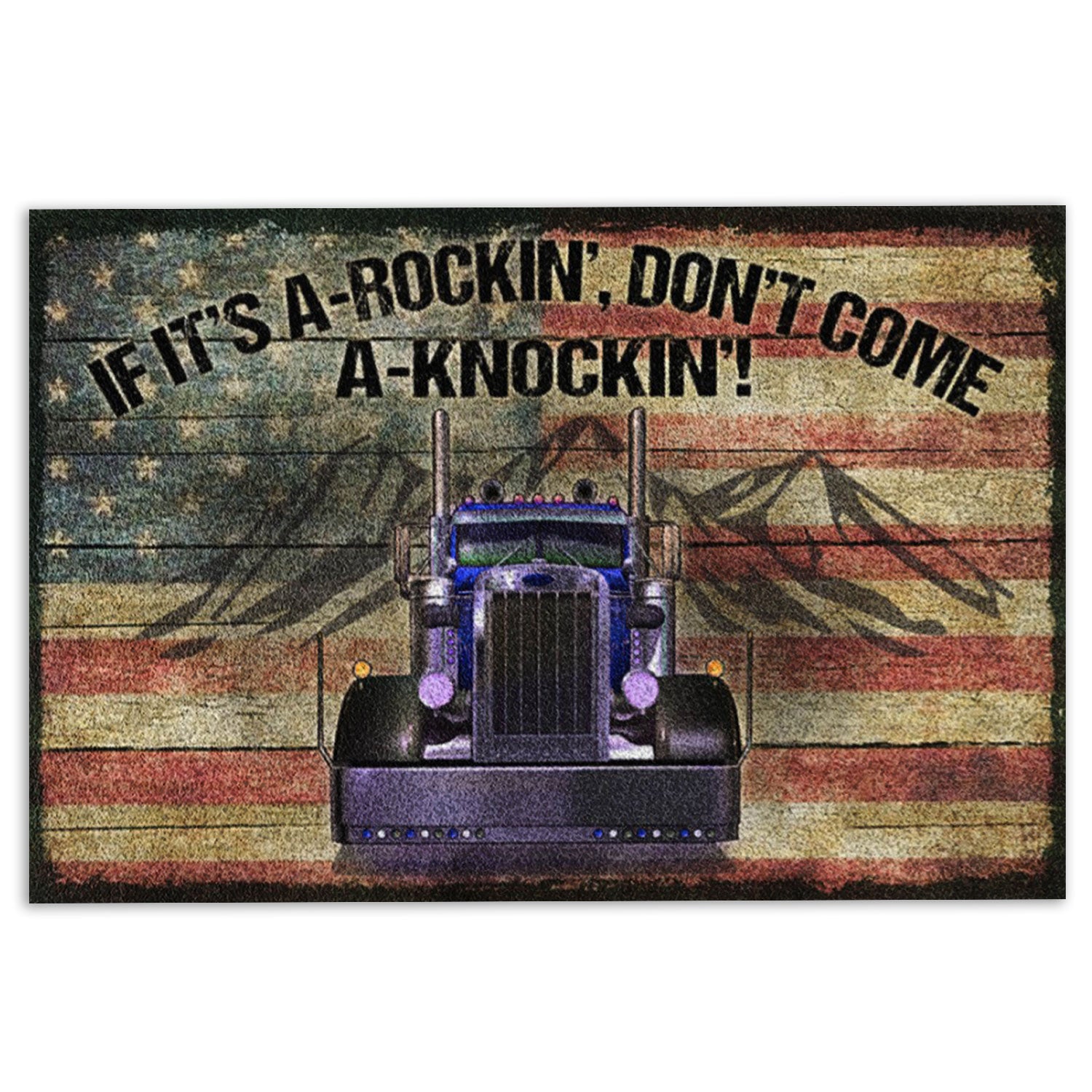 Ohaprints-Doormat-Outdoor-Indoor-Trucker-If-It'S-A-Rockin'-Don'T-Come-A-Knockin-Truck-Driver-Rubber-Door-Mat-902-18'' x 30''