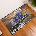 Ohaprints-Doormat-Outdoor-Indoor-Trucker-I-Live-At-Work-But-I-Get-To-Visit-My-Home-Sometimes-Rubber-Door-Mat-904-