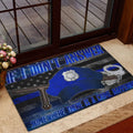 Ohaprints-Doormat-Outdoor-Indoor-Police-If-I-Don'T-Answer-Thin-Blue-Line-Rubber-Door-Mat-917-