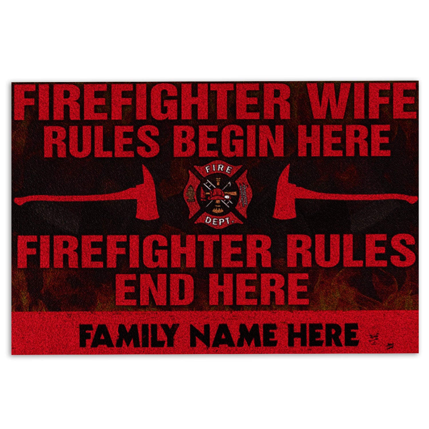 Ohaprints-Doormat-Outdoor-Indoor-Firefighter-Wife-Rules-Begin-Here-Custom-Personalized-Name-Rubber-Door-Mat-918-18'' x 30''