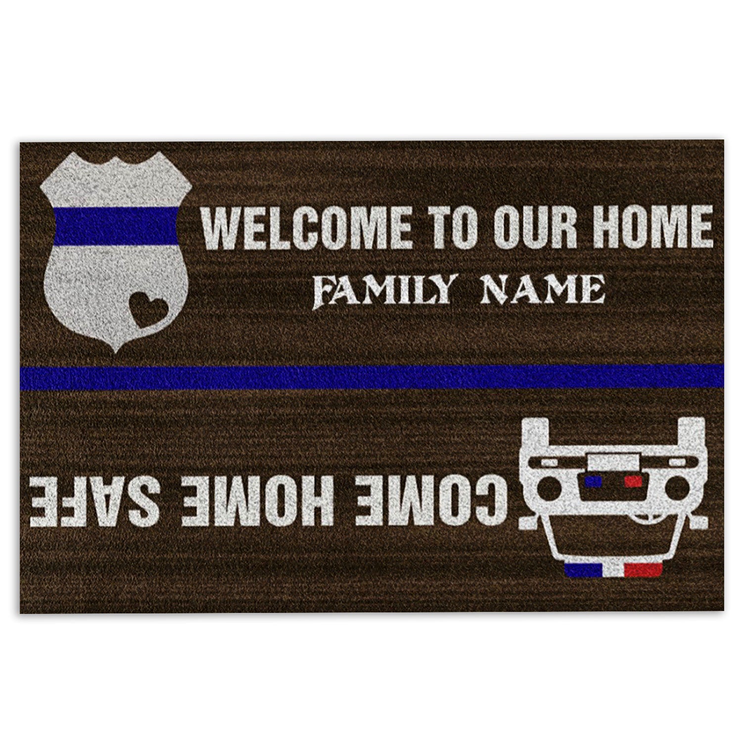 Ohaprints-Doormat-Outdoor-Indoor-Police-Welcome-To-Our-Home-Come-Home-Safe-Rubber-Door-Mat-933-18'' x 30''