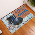 Ohaprints-Doormat-Outdoor-Indoor-Police-And-The-Crime-Of-His-Life-Custom-Personalized-Name-Rubber-Door-Mat-948-