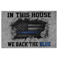 Ohaprints-Doormat-Outdoor-Indoor-Police-In-This-House-We-Back-The-Blue-Supports-Blue-Thin-Line-Rubber-Door-Mat-1036-18'' x 30''