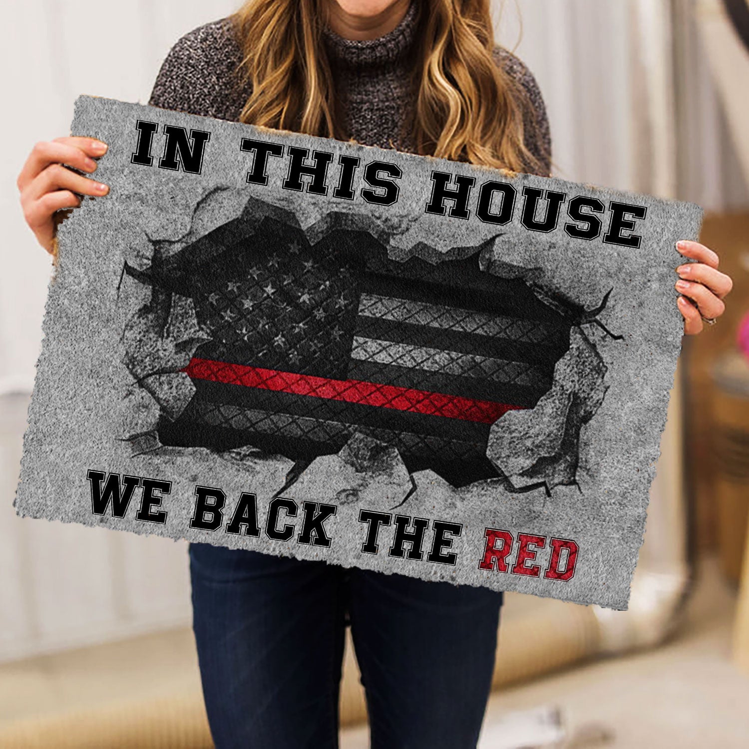 Ohaprints-Doormat-Outdoor-Indoor-Firefighter-In-This-House-We-Back-The-Red-Supporst-Back-The-Red-Rubber-Door-Mat-1050-