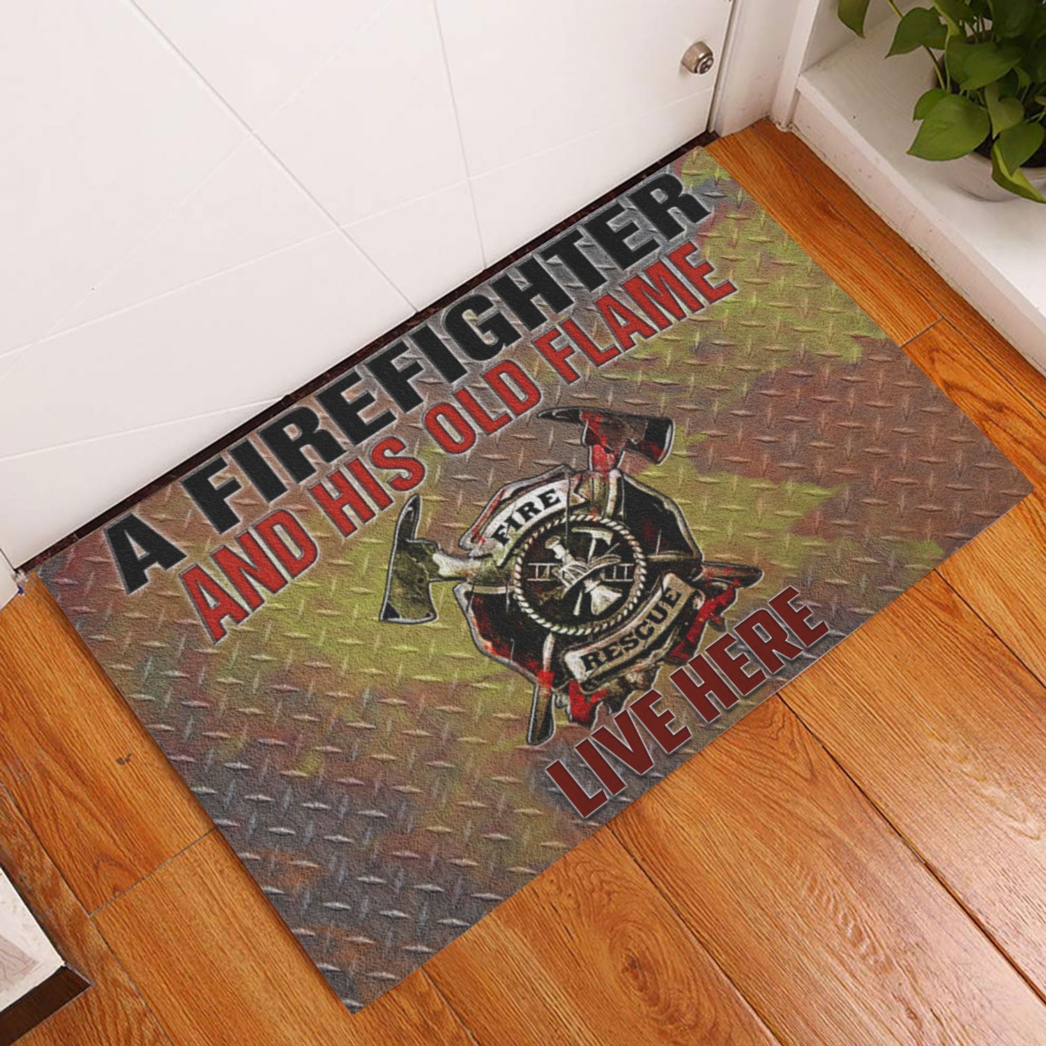 Ohaprints-Doormat-Outdoor-Indoor-A-Firefighter-And-His-Old-Flame-Live-Here-Rubber-Door-Mat-1051-