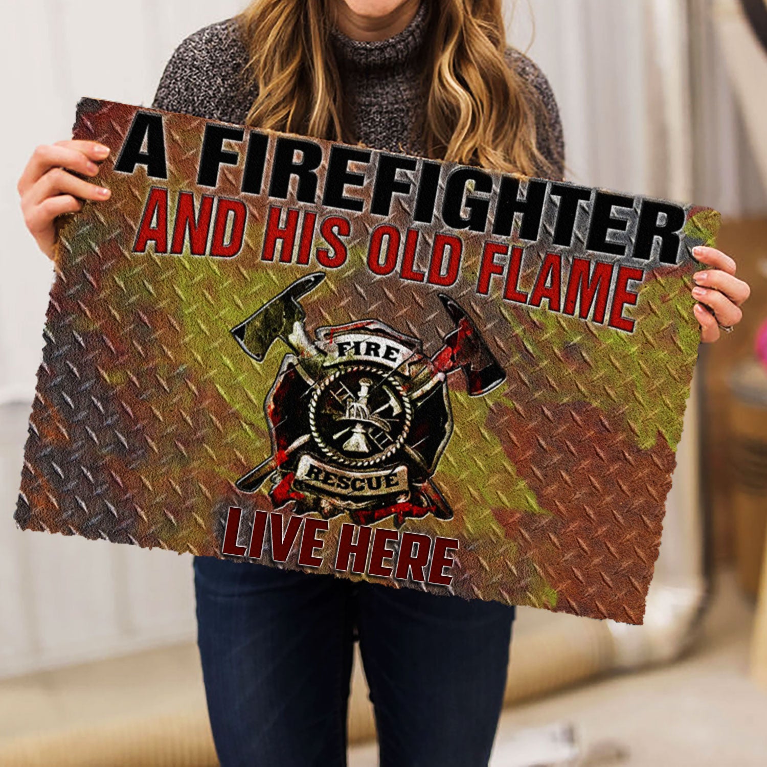 Ohaprints-Doormat-Outdoor-Indoor-A-Firefighter-And-His-Old-Flame-Live-Here-Rubber-Door-Mat-1051-