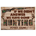 Ohaprints-Doormat-Outdoor-Indoor-Hunting-If-We-Didn'T-Andswer-Hunting-Custom-Personalized-Name-Rubber-Door-Mat-1056-18'' x 30''