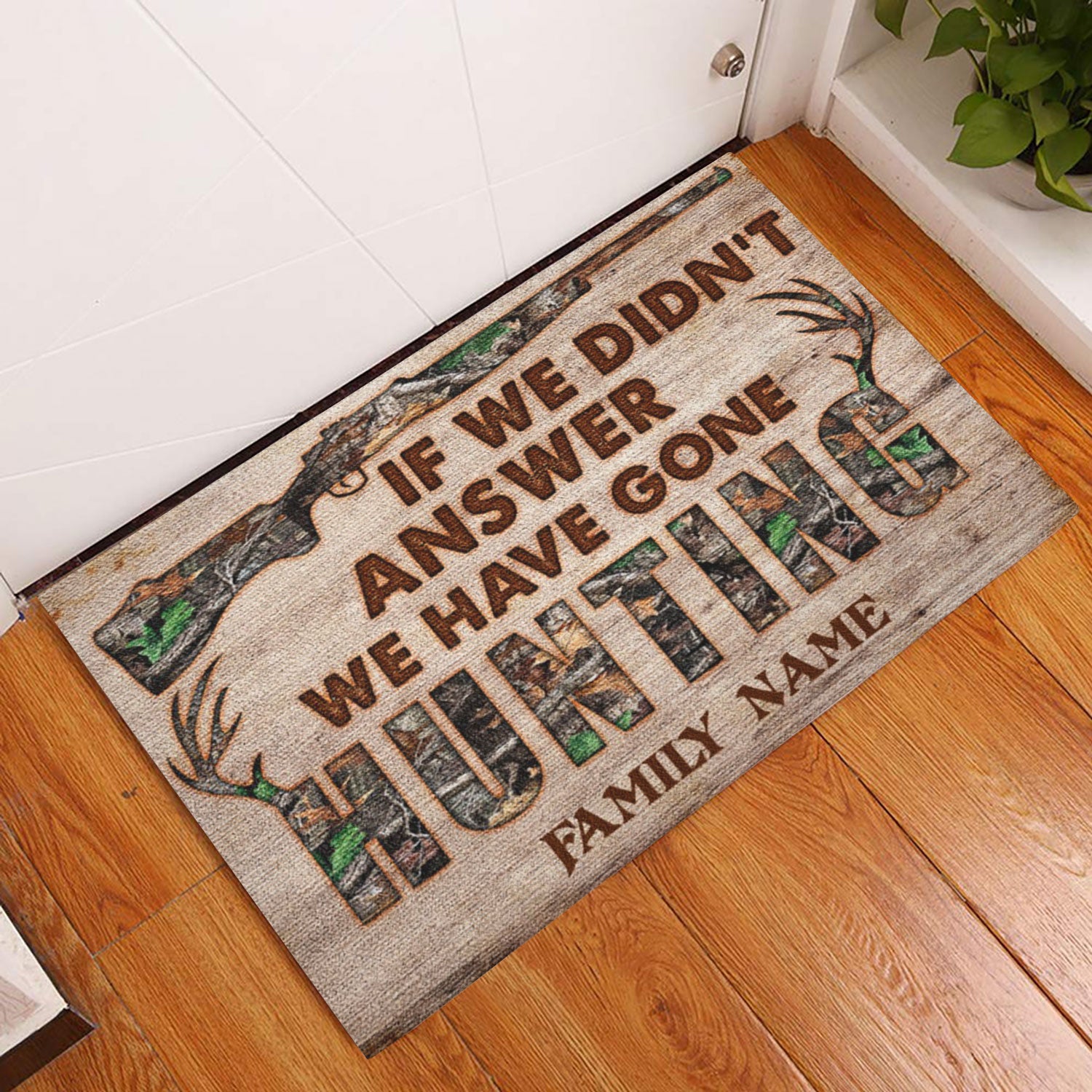 Ohaprints-Doormat-Outdoor-Indoor-Hunting-If-We-Didn'T-Andswer-Hunting-Custom-Personalized-Name-Rubber-Door-Mat-1056-