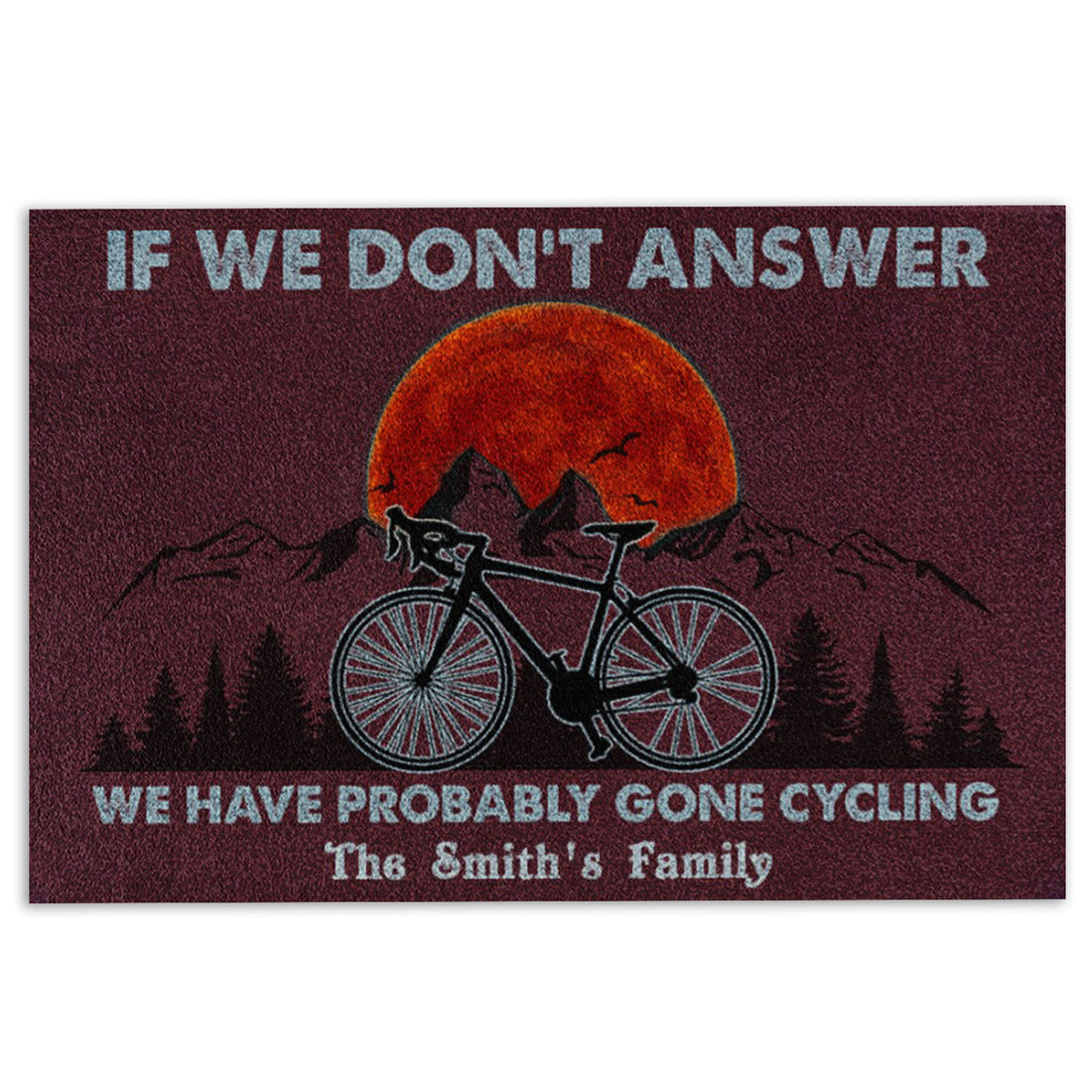 Ohaprints-Doormat-Outdoor-Indoor-Cycling-Cycle-If-We-Don'T-Answer-Custom-Personalized-Name-Rubber-Door-Mat-1066-18'' x 30''