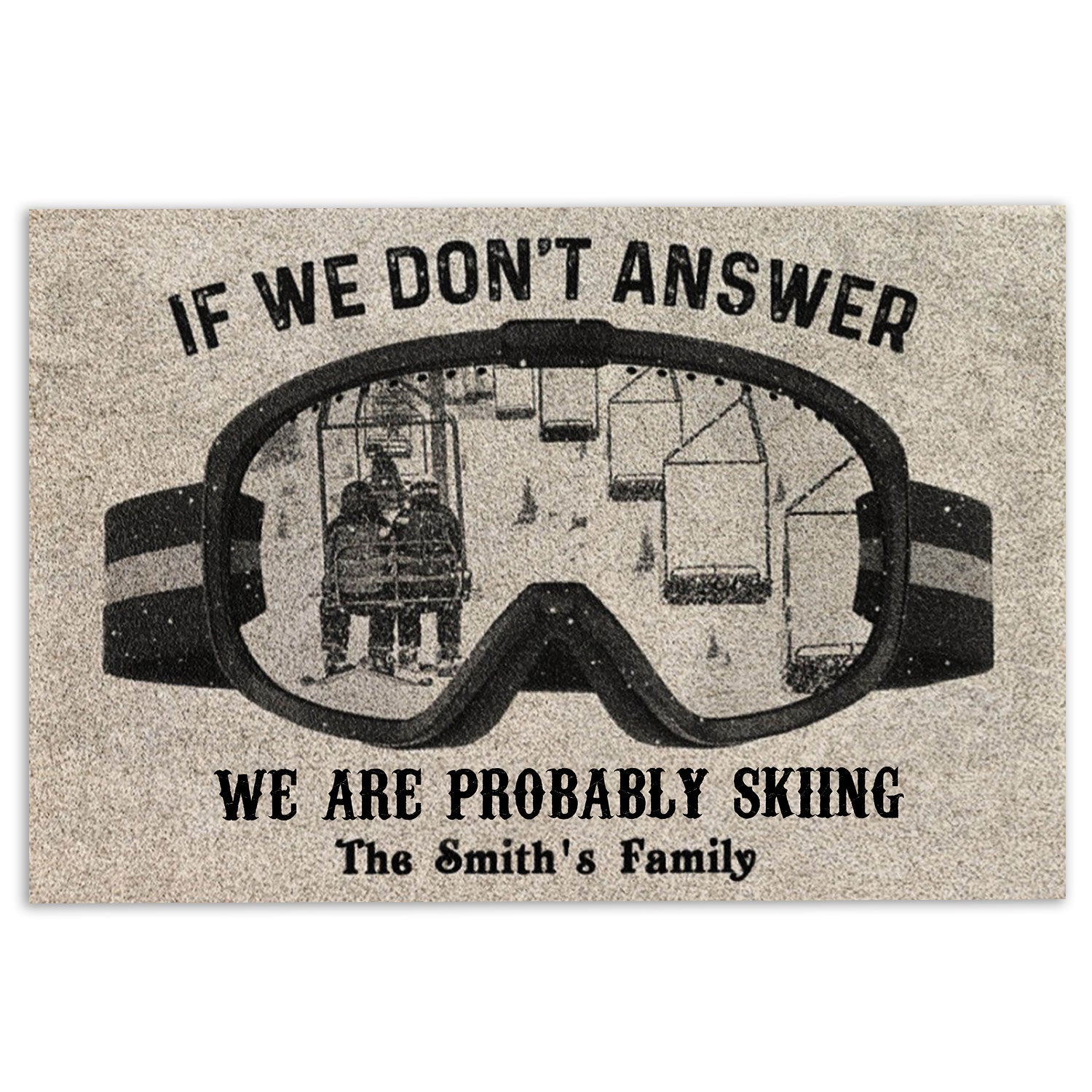 Ohaprints-Doormat-Outdoor-Indoor-Skiing-If-We-Don'T-Answer-Skiing-Custom-Personalized-Name-Rubber-Door-Mat-1068-18'' x 30''