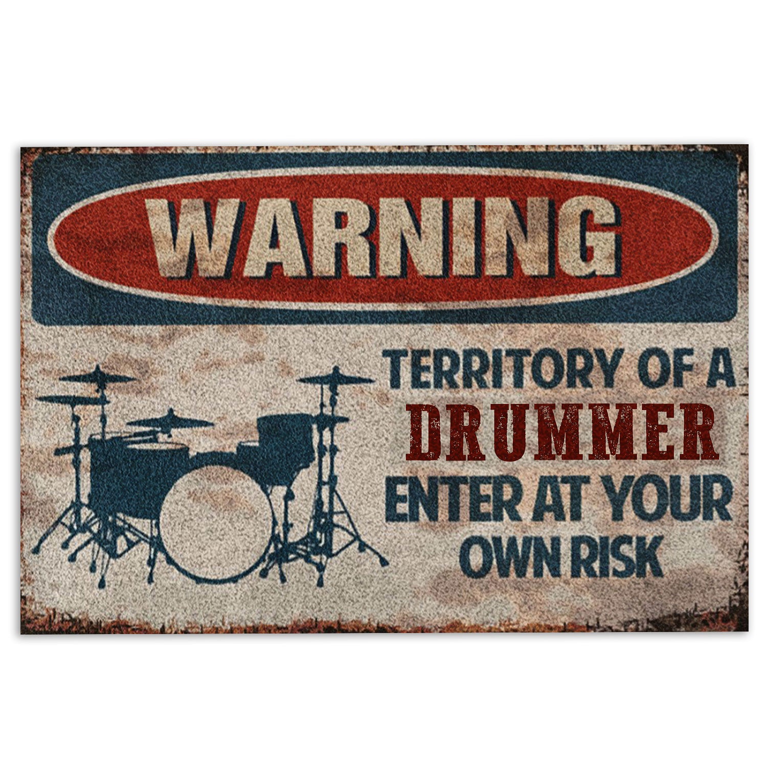 Ohaprints-Doormat-Outdoor-Indoor-Drum-Warning-Territory-Of-A-Drummer-Enter-At-Your-Own-Risk-Rubber-Door-Mat-1076-18'' x 30''