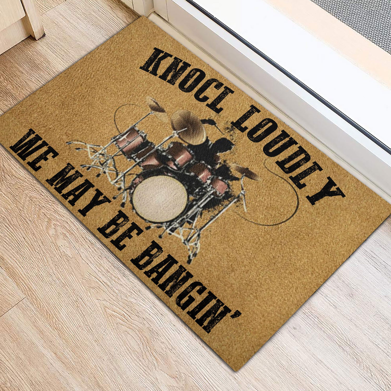 Ohaprints-Doormat-Outdoor-Indoor-Drum-Drummer-Knocl-Loudly-We-May-Be-Bangin'-Drumset-Rubber-Door-Mat-1081-