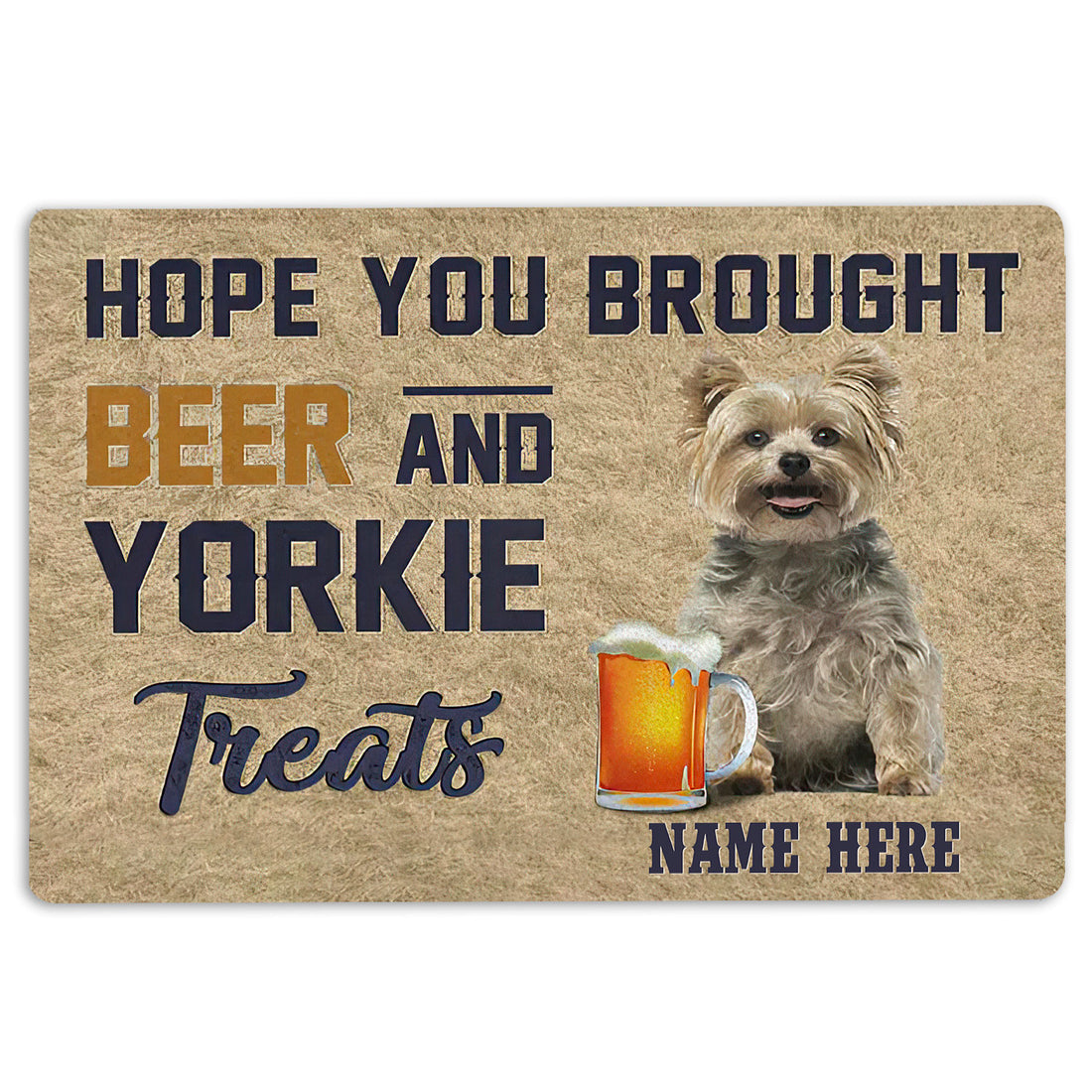 Ohaprints-Doormat-Outdoor-Indoor-Brought-Beer-And-Yorkie-Treat-Custom-Personalized-Name-Rubber-Door-Mat-1970-18'' x 30''