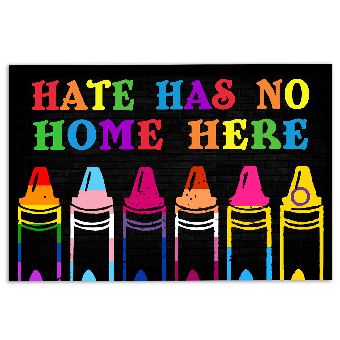 Ohaprints-Doormat-Outdoor-Indoor-Lgbt-Color-Crayons-Pride-Support-Gift-Hate-Has-No-Home-Here-Rubber-Door-Mat-810-18'' x 30''