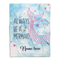 Ohaprints-Fleece-Sherpa-Blanket-Always-Be-A-Mermaid-Ocean-Lover-Pink-Mermaid-Tail-Custom-Personalized-Name-Soft-Throw-Blanket-1117-Fleece Blanket