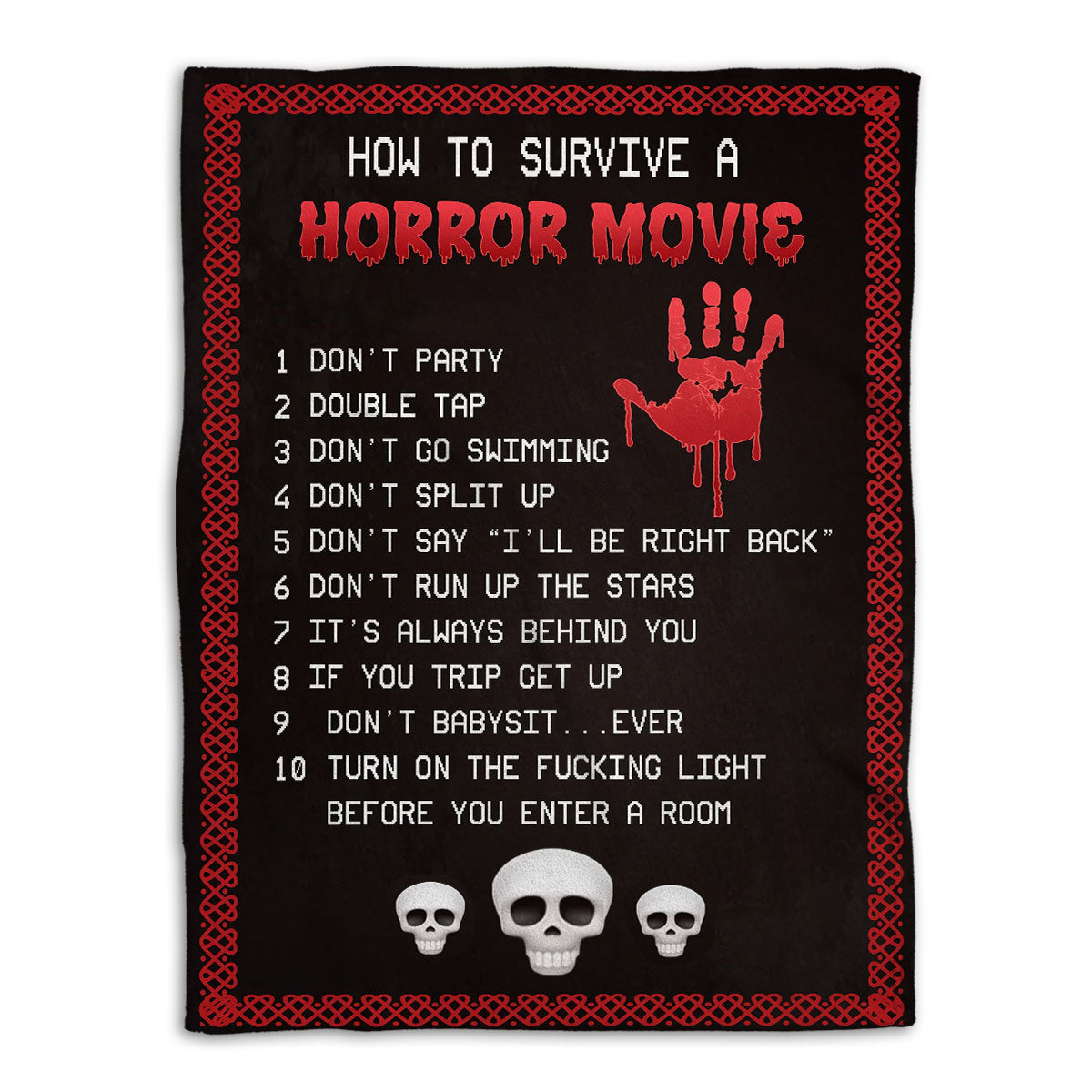 Ohaprints-Fleece-Sherpa-Blanket-How-To-Survive-Horror-Movie-Watching-Halloween-Idea-Unique-Gift-Soft-Throw-Blanket-326-Fleece Blanket