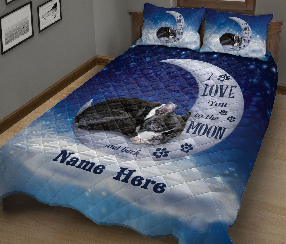 Ohaprints-Quilt-Bed-Set-Pillowcase-Boston-Terrier-Dog-I-Love-You-To-The-Moon-And-Back-Custom-Personalized-Name-Blanket-Bedspread-Bedding-1413-King (90'' x 100'')