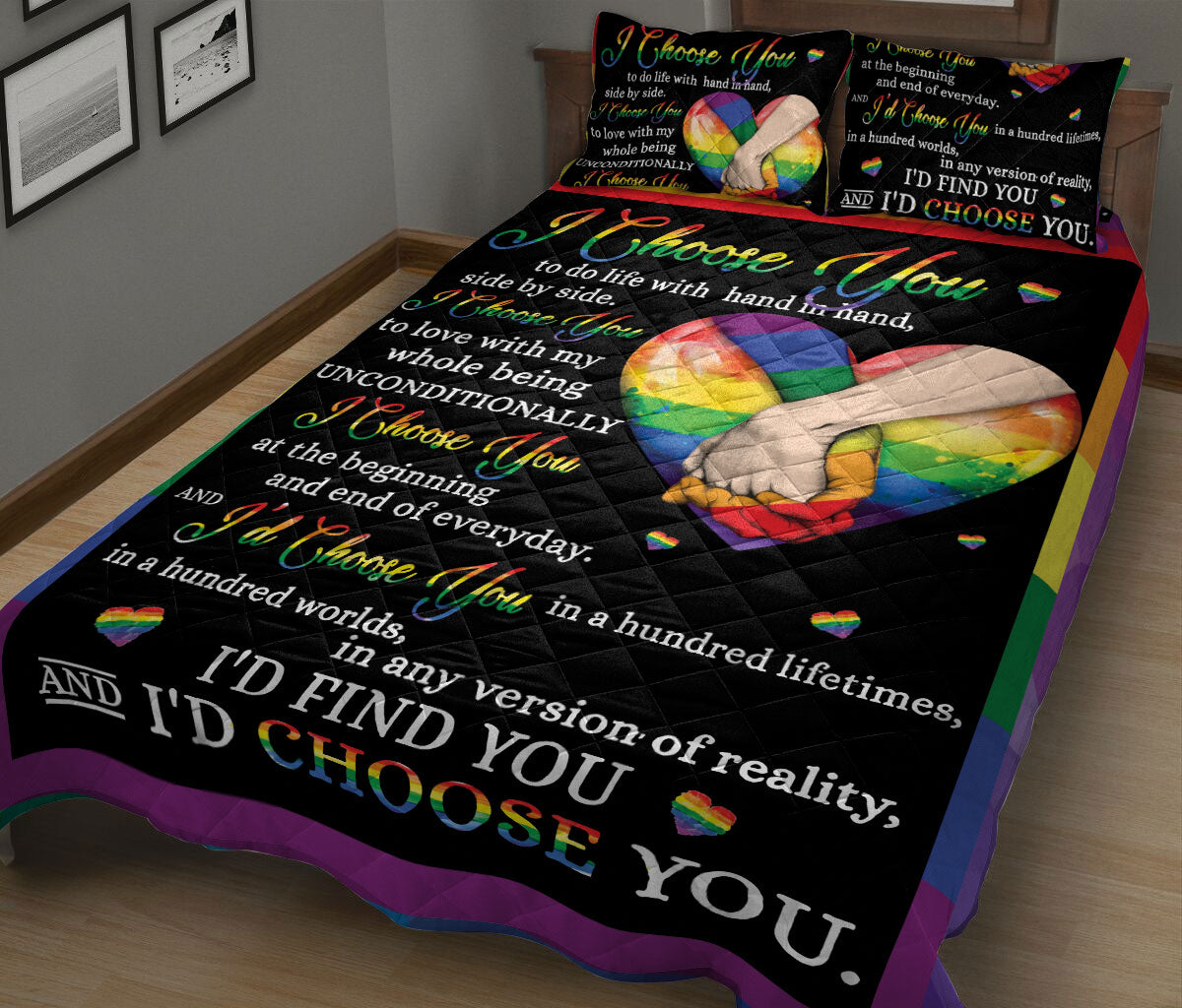 Ohaprints-Quilt-Bed-Set-Pillowcase-Lgbt-I-Choose-You-Holding-Hands-Love-Wins-Love-Is-Love-Pride-Blanket-Bedspread-Bedding-1276-King (90'' x 100'')